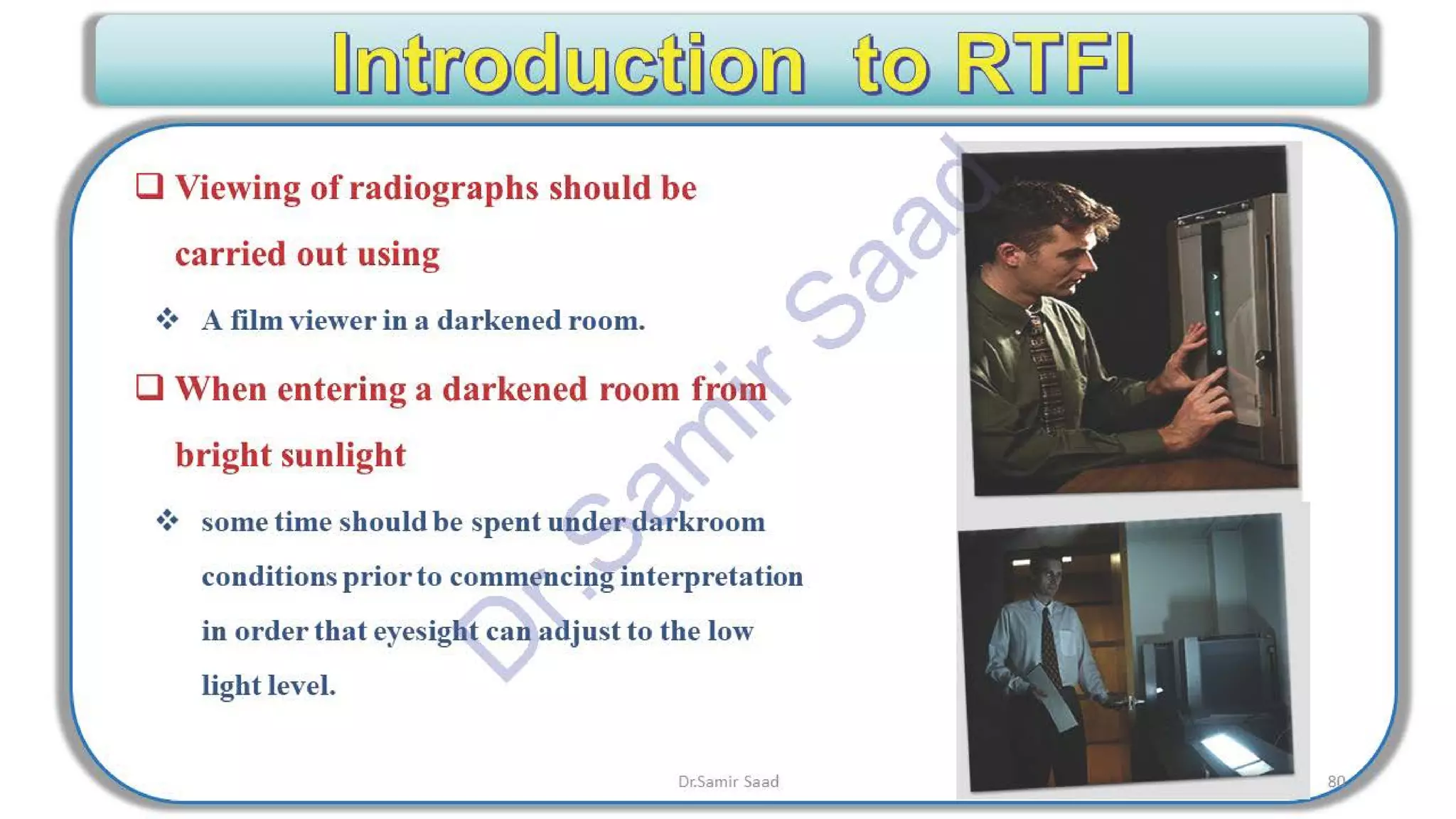 ASNT Radiographic Film Interpretation (RTFI) Notes-Dr. Samir Saad