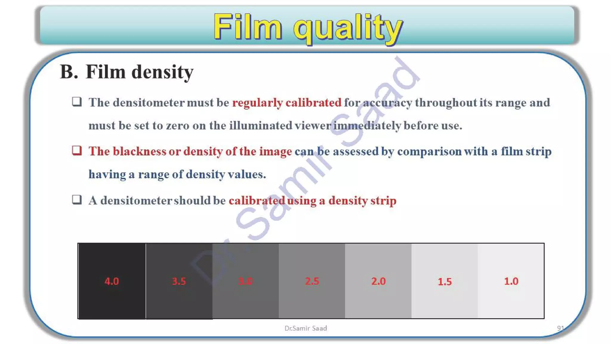 ASNT Radiographic Film Interpretation (RTFI) Notes-Dr. Samir Saad