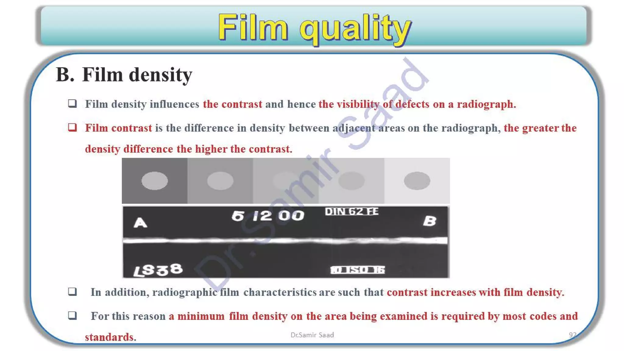 ASNT Radiographic Film Interpretation (RTFI) Notes-Dr. Samir Saad