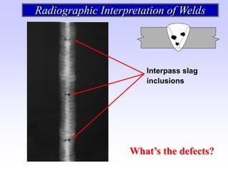 radiografía e interpretación de las soldaduras | PDF
