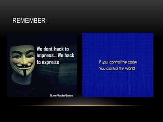 REMEMBER
 