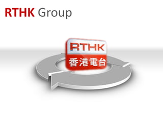 RTHK Group
 