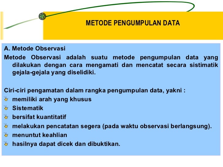 Materi Kuliah Metodologi Penelitian - Metode Pengumpulan Data