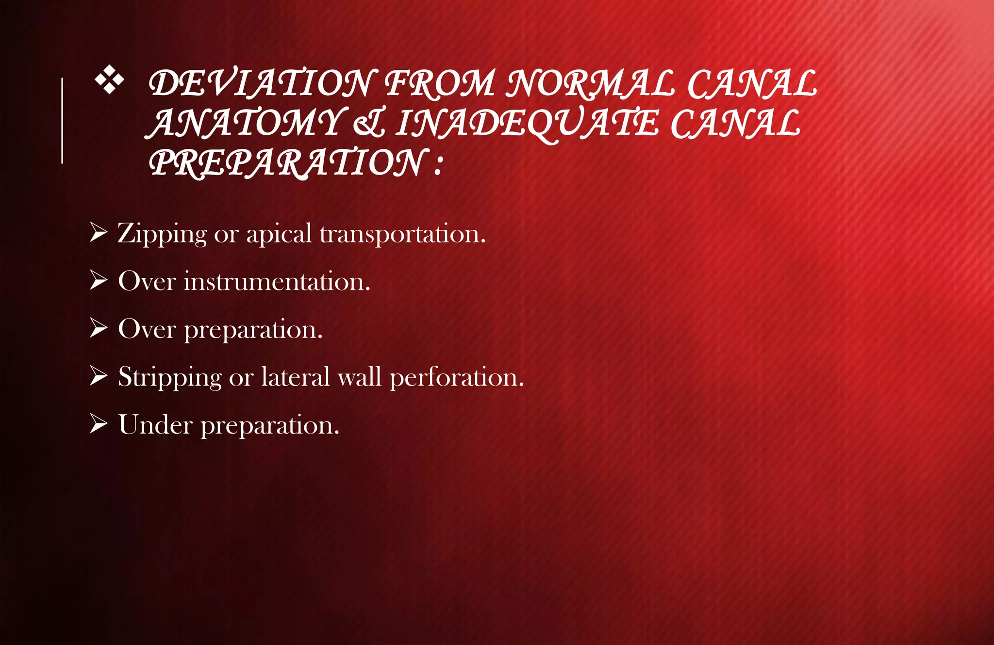 Endodontic mishaps during RCT | PDF