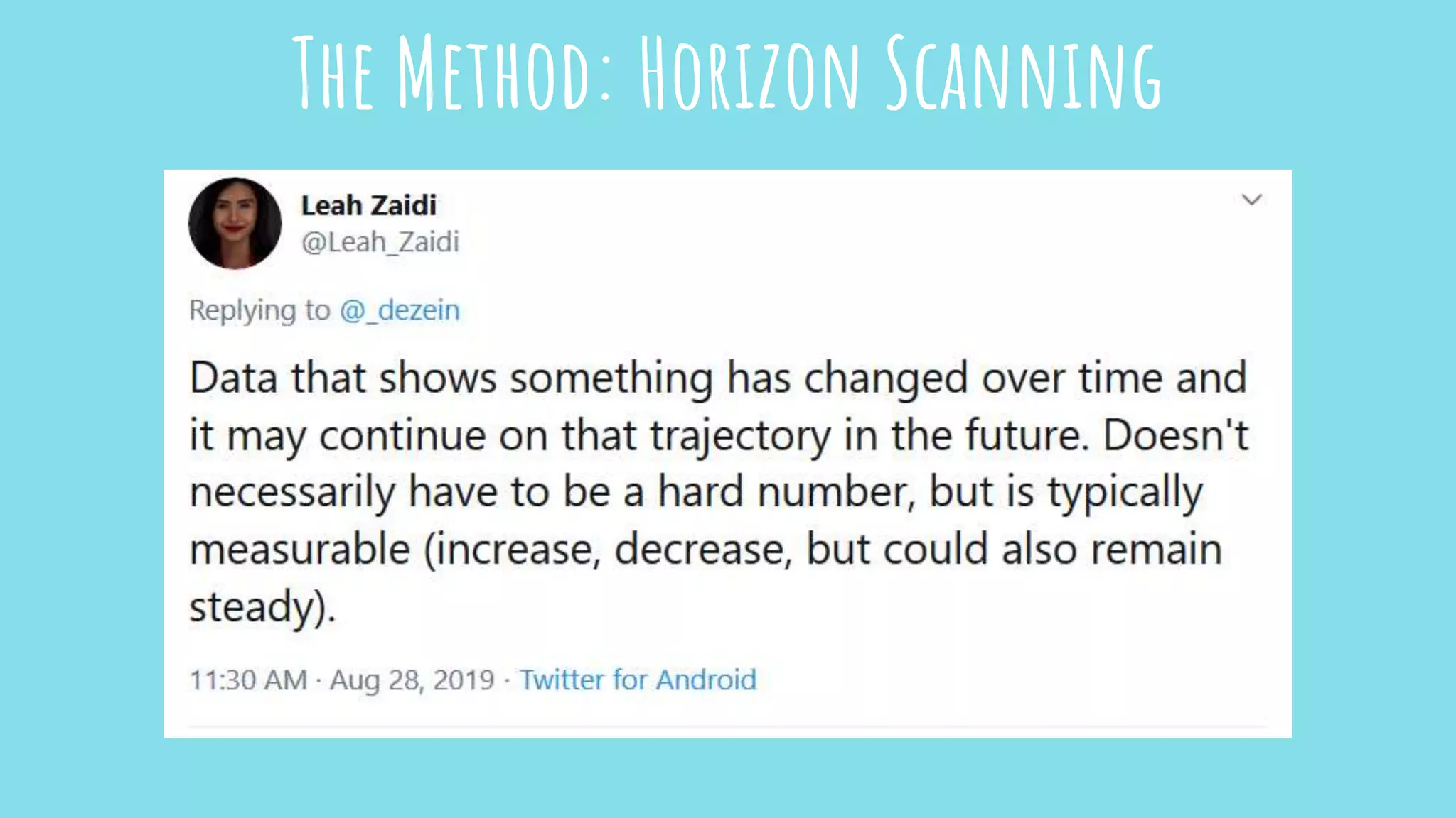 The Method: Horizon Scanning
 