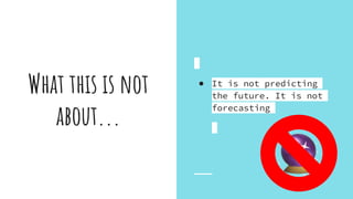 Speculative futures 11.12.2019 - strategic foresight 101 | PPTX