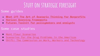 Speculative futures 11.12.2019 - strategic foresight 101 | PPTX