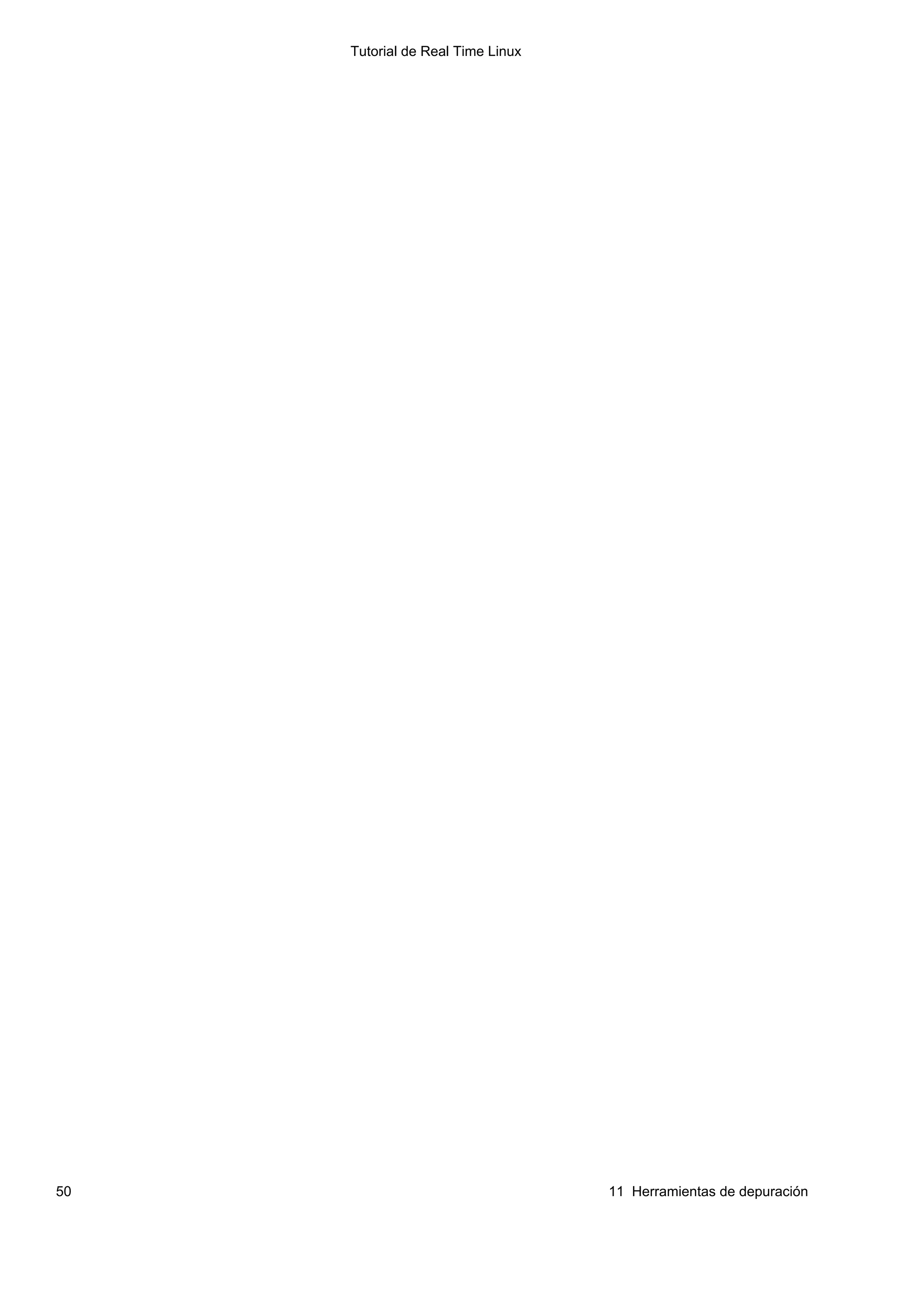 Tutorial de Real Time Linux




50                                 11 Herramientas de depuración
 
