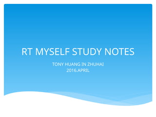 RT myself study notes for asnt RT Trainging course | PPTX