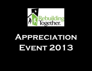 Appreciation
Event 2013

 
