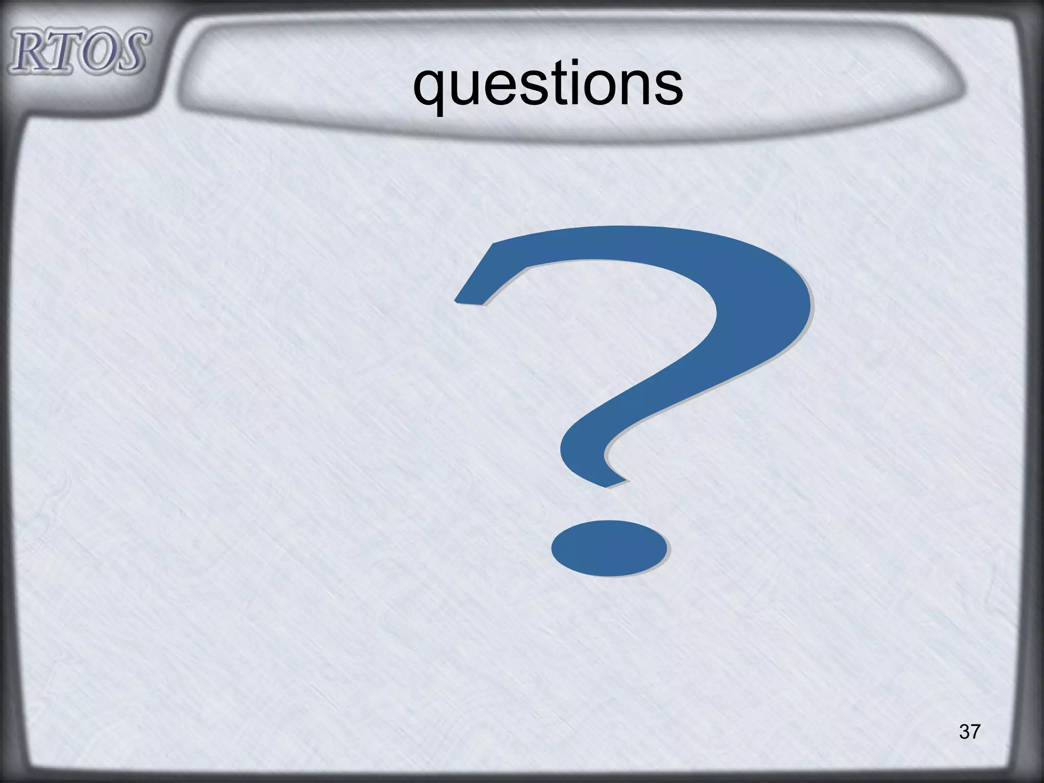 Real-Time Operating Systems | PPT