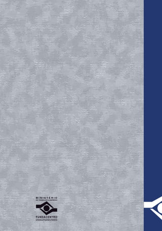 RECOMENDAÇÃO
TÉCNICA
DE PROCEDIMENTOS
RTP 03
C
M
Y
CM
MY
CY
CMY
K
CapaRTP03.ai 1 21/02/2017 11:44:36CapaRTP03.ai 1 21/02/2...