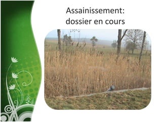 Assainissement: dossier en cours 