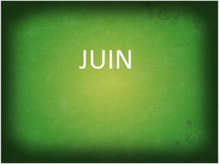 JUIN  