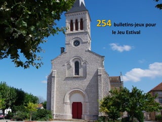 bulletins-jeux pour
le Jeu Estival
 