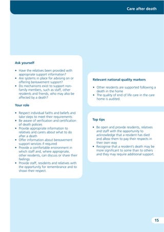 The route to success in end of life care - achieving quality in care ...