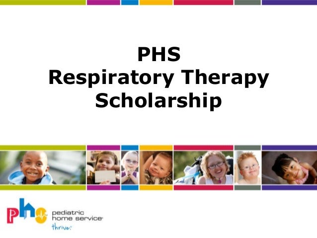 phs respiratory therapy scholarship pediatric respiratory therapist