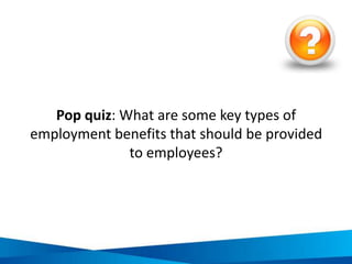 Provide an adequate work space
Providing an adequate
work space refers to:
• Employers providing
safe and hygienic
working conditions; and
• Employees following
the workplace policies
and procedures on
health and safety
 