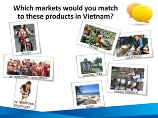 Example of a vision, goals, and objectives in
responsible tourism product development
Example vision statement:
• “To develop competitive and sustainable
tourism products that contribute to the
improvement of local livelihoods”
Example development goals:
• To increase the amount of spending by
tourists in the destination
• To improve the performance and
profitability of local tourism businesses
• To increasing investment in tourism
• To reduce the impact of tourism on the
local environment and resources
Example development objectives:
• To increase full time employment in
tourism in the local area by 15% by 2015
• To increase average daily spend of
international visitors in the local area by
5% by 2020
• To increase average annual visitation to
cultural villages by 10% by 2015
 