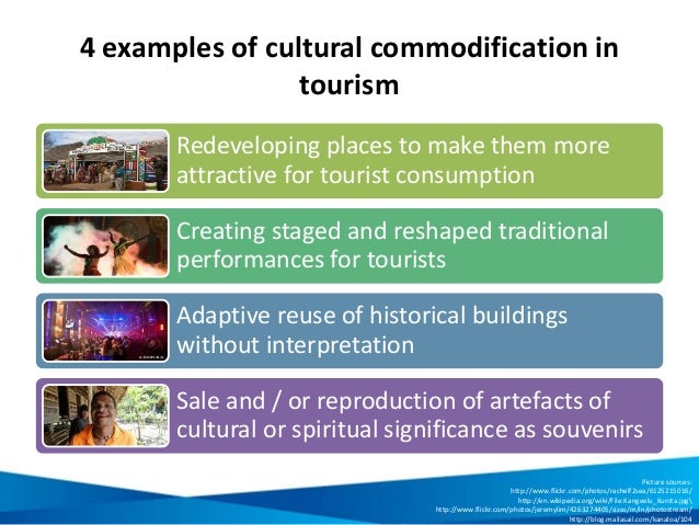 commodification in tourism example