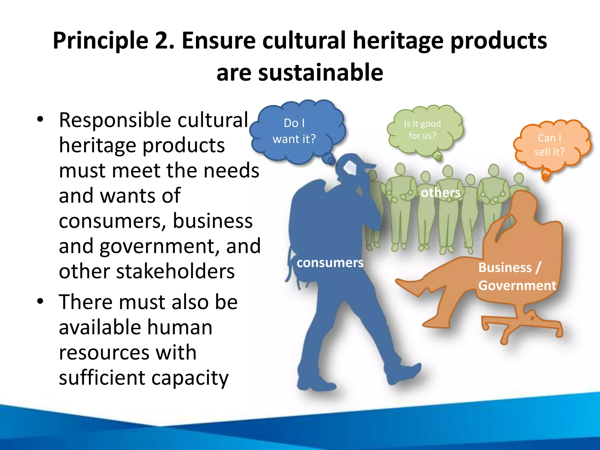 Assessing product performance against
sustainability criteria
Scoring the degree a product achieves the various evaluation criteria can help
to understand its level of sustainability and viability. An example is below:
SCORE DEFINITION RESPONSE
0 = Not applicable This issue is not needed or relevant to the site No action required
1 = Very weak Complete inadequate leading to disastrous
results.
Intensive and comprehensive focused
support.
2 = Weak Not adequate. Needs improvement to
contribute to and effective or responsible
product.
Focused support of key aspects for
improvement. Strengthening what is already
working.
3 = Adequate Functioning adequately, but could be better
in some key aspects.
Focused support of key aspects for
improvement. Strengthening what is already
working if needed.
4 = Strong Functioning adequately, but could be better
in some minor aspects.
Minor improvement on specific areas if
needed.
5 = Best practice A model example that is highly effective,
innovative and exemplary.
Show case and replicate.
 