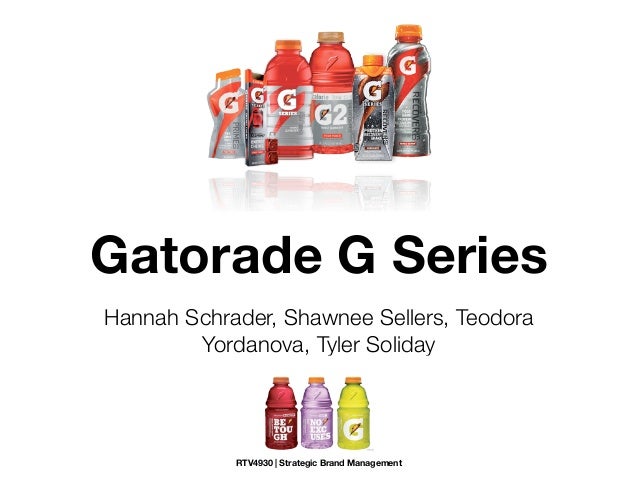 Gatorade G SeriesHannah Schrader, Shawnee Sellers, Teodora        Yordanova, Tyler Soliday            RTV4930 | Strategic ...