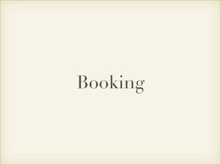 Booking
 