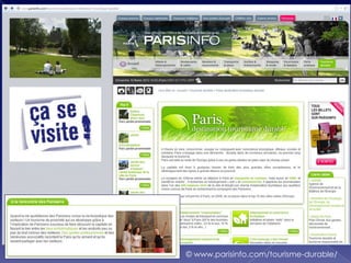 © www.parisinfo.com/tourisme-durable/
 