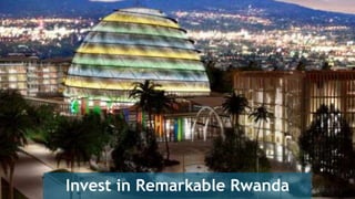 0
Invest in Remarkable Rwanda
 