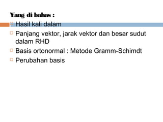 Ruang inner product | PPT