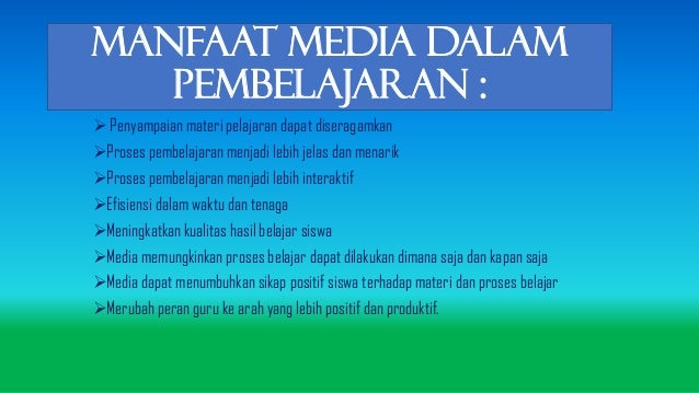 Ruang Lingkup Media Pembelajaran