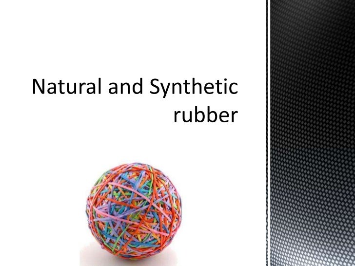 Rubber