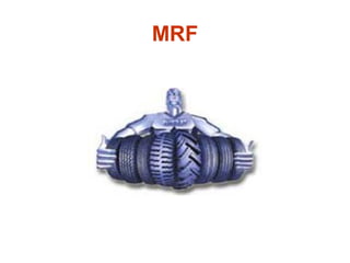 MRF
 
