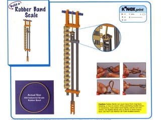 Rubber band scale