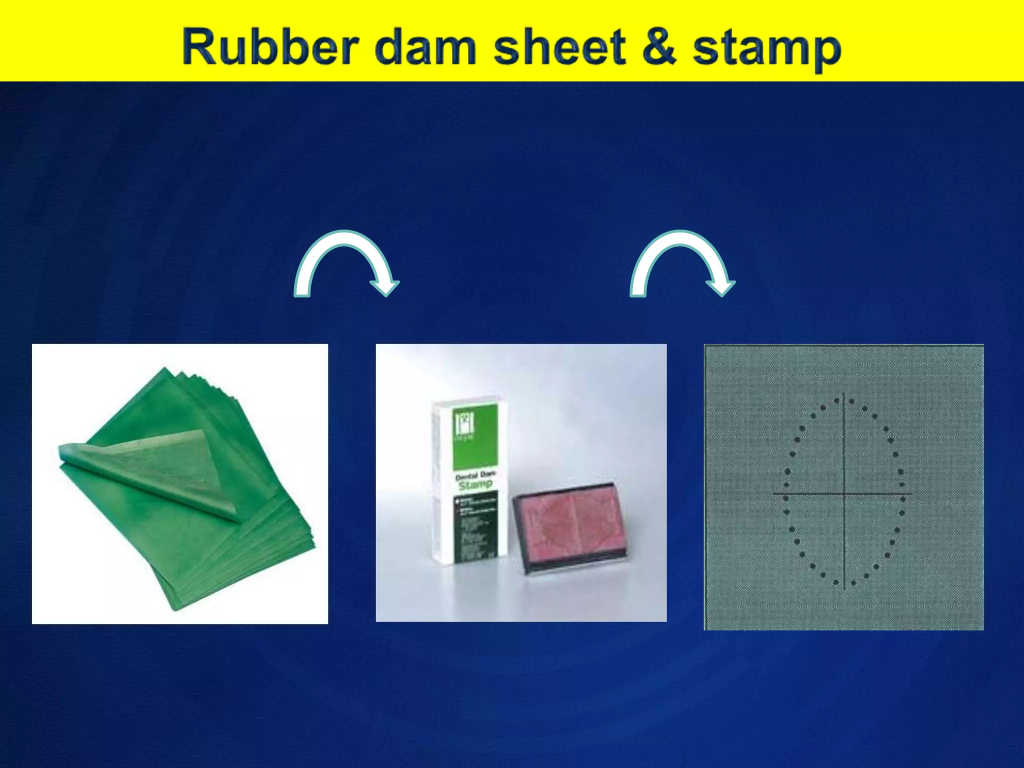 Rubber dam sheet &stamp