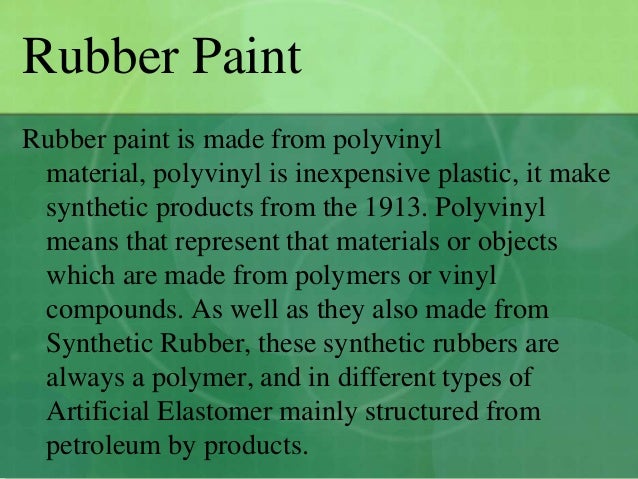 Rubber Paint Uses And Benefits