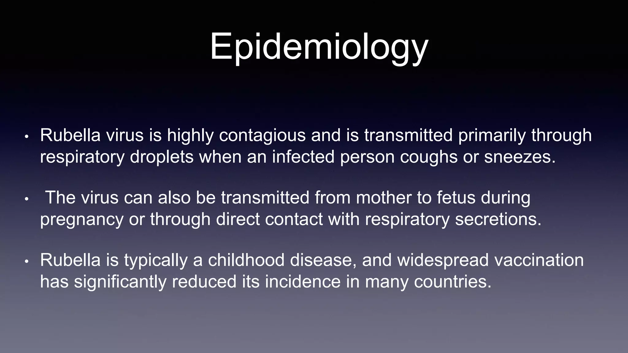 Rubella Infectivity Rubella Virus.pptx