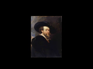 Peter Paul Rubens 
(Siegen, 28 de junio de 1577 -Amberes, 30 de mayo de 1640) 
Autorretrato 1623 
 