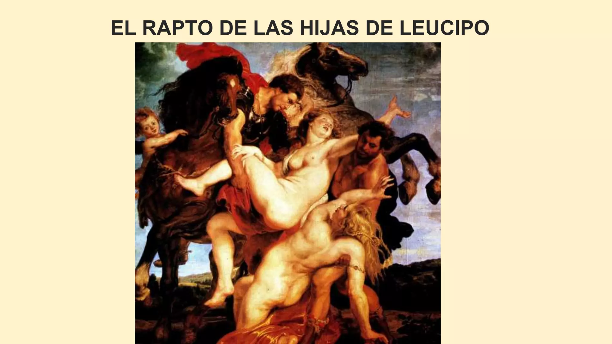 EL RAPTO DE LAS HIJAS DE LEUCIPO
 
