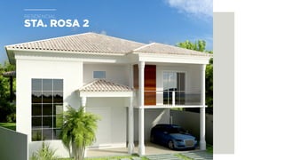 sta. rosa 2
residencial
 