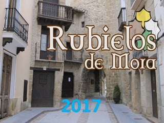Rubielos de Mora 2017