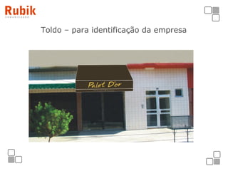 Toldo – para identificação da empresa 
