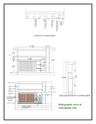 Orthographic views of
cloth display wall
 