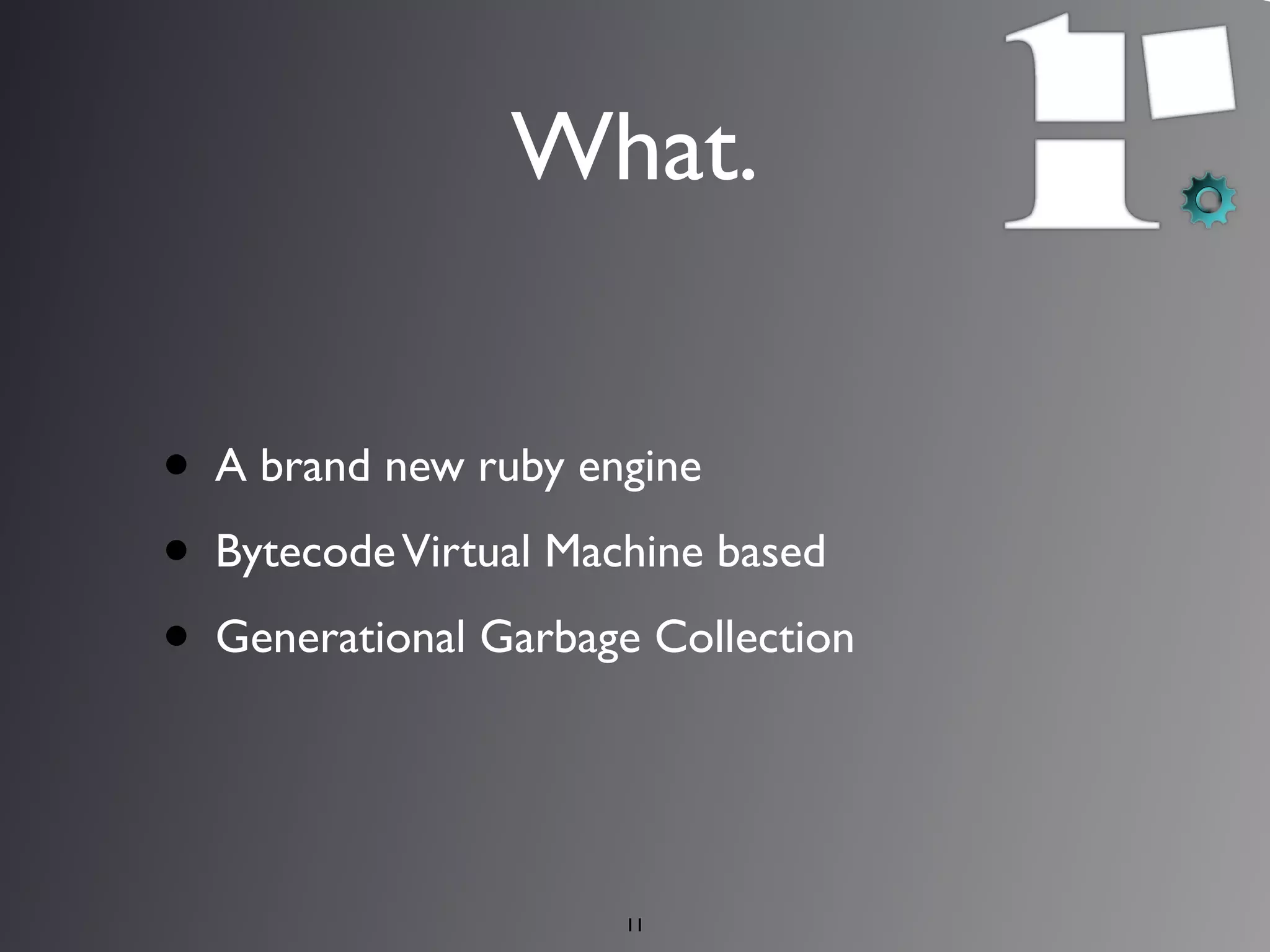 Rubinius - A Tool of the Future