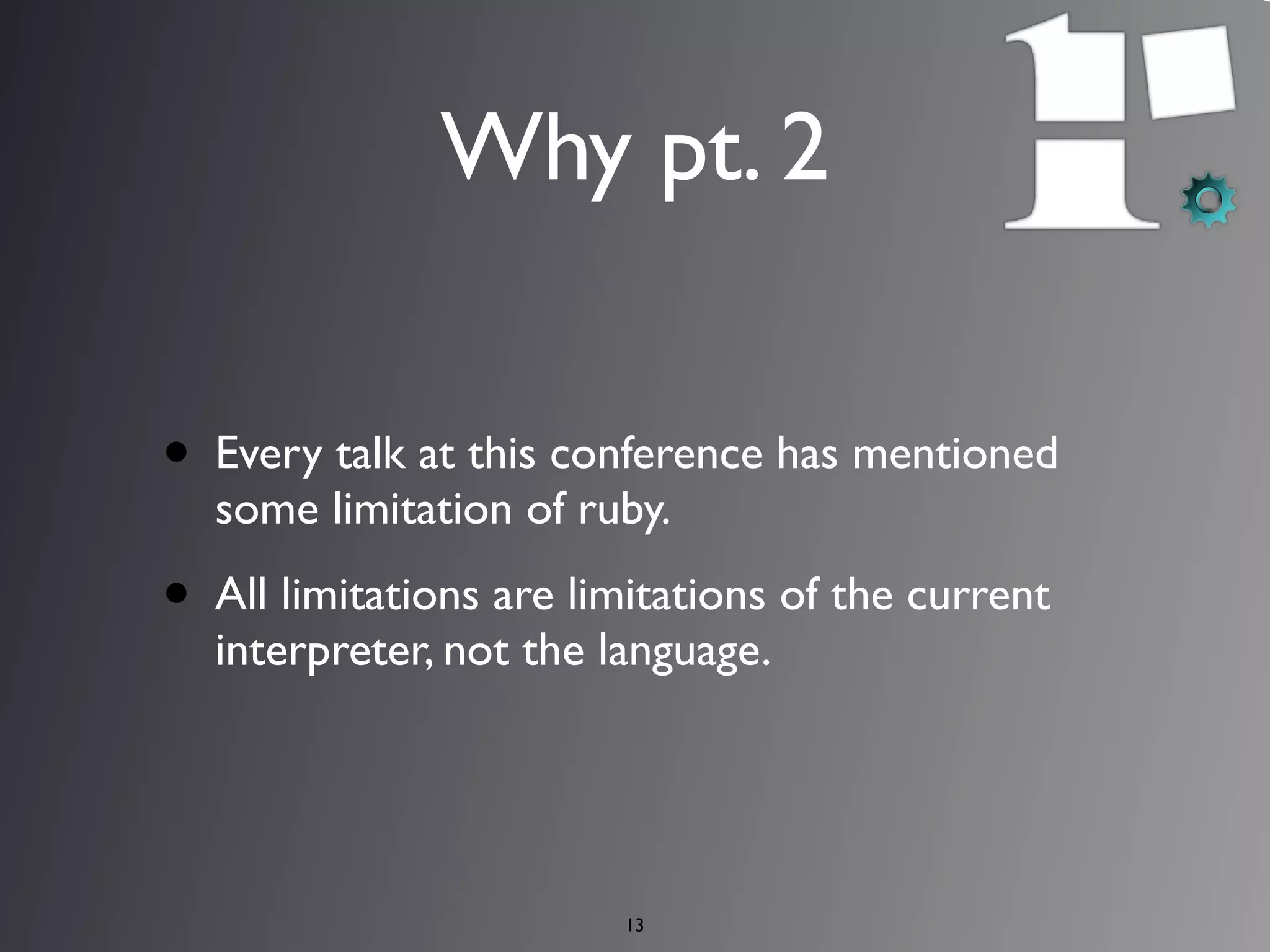 Rubinius - A Tool of the Future