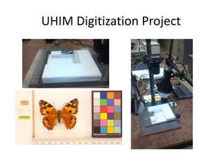 UHIM Digitization Project

 