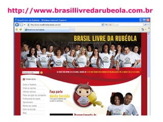 http://www.brasillivredarubeola.com.br 