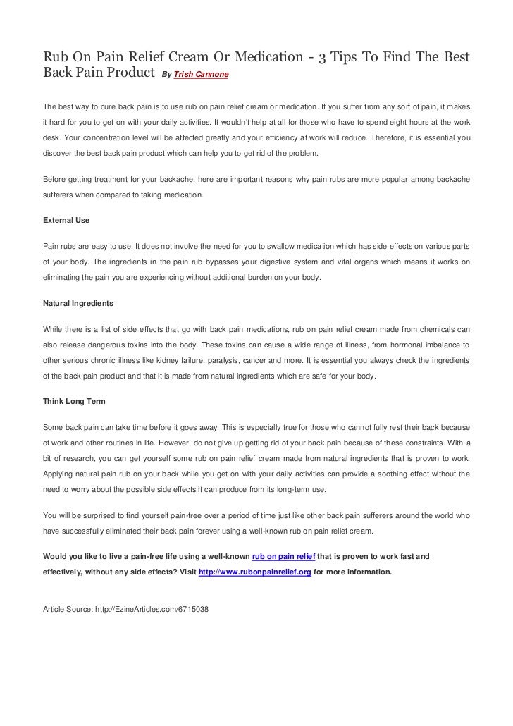 Rub On Pain Relief Cream Or Medication 3 Tips To Find The Best Back…