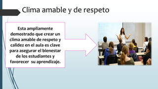 PRACTICA DE INVESTIGACION RESPECTO A PROPICIA UN AMBIENTE DE RESPETO Y ...