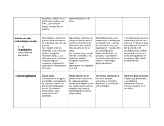 educativas, cambios en su 
práctica (por mínimos que 
sean,…) que los hayan 
llevado a la mejora de su 
práctica. 
experie...